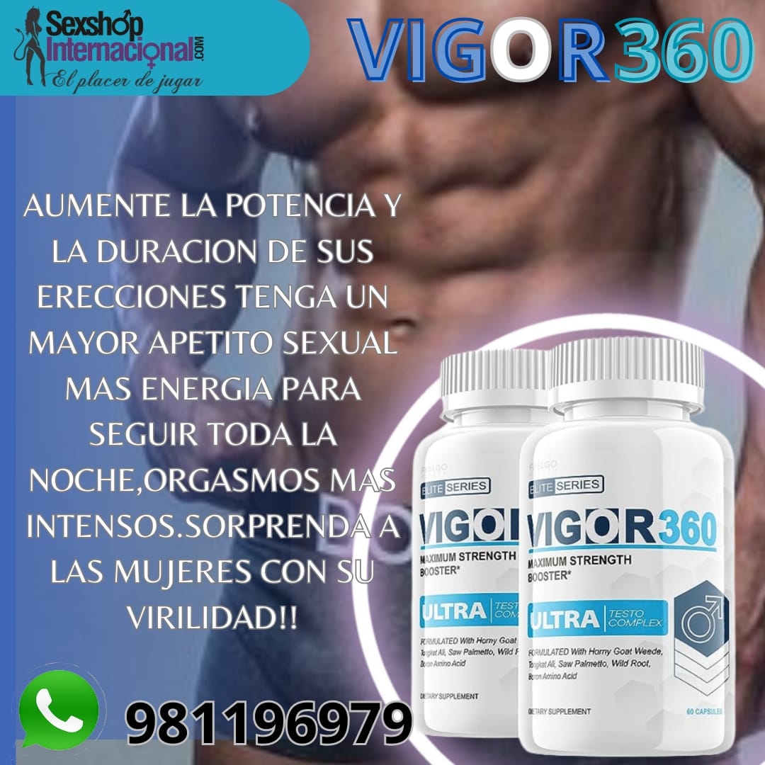 VIGOR 360-SUPLEMENTO AUMENTA LA TESTOSTERONA-SEXSHOP MIRAFLORES 